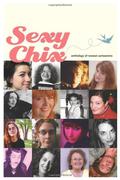 Sexy Chix: Anthology of Women Cartoonists by Diana Schutz