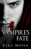 The Vampire's Fate (Tales of Vampires #6) by Zara Novak