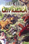 Cryptozoica by Mark Ellis