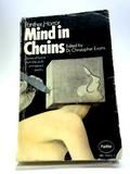 Mind In Chains by May Sinclair