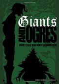 Giants and Ogres (Fairy Tale Villains Reimagined #2) by Madeline Smoot