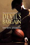 Devil's Bargain (King of Hearts #1) by Kathryn Sparrow