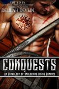 Conquests: An Anthology of Smoldering Viking Romance by Megan Mitcham