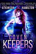 Coven Keepers (Dark Fae Hollows #10) by Rebecca Hamilton