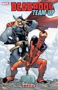 Deadpool Team-Up, Vol. 3: BFFs (Deadpool Team-Up Collected Editions #3) by Rick Spears