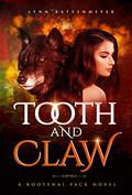Tooth and Claw (Kootenai Pack #1) by Lynn Katzenmeyer
