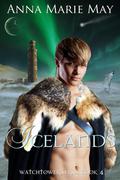 Icelands (Watchtower #4) by Anna Marie May
