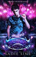 Episode #2: The Paranormal Academy for Troubled Boys by Sadie Sins