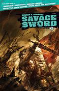 Robert E. Howard's Savage Sword Volume 2 (Robert E. Howard's Savage Sword #5-8) by Gary Chaloner