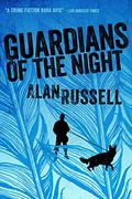 Guardians of the Night (Gideon and Sirius #2) by Alan Russell