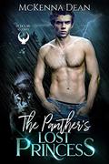 The Panther’s Lost Princess (Redclaw Security #1) by McKenna Dean