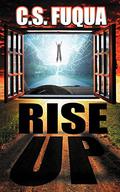 Rise Up by C.S. Fuqua