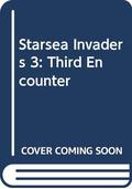Third Encounter (Starsea Invaders #3) by G. Harry Stine