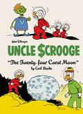 Walt Disney's Uncle Scrooge: The Twenty-Four Carat Moon (The Complete Carl Barks Disney Library #22) by Carl Barks