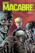 Doc Macabre (Doc Macabre #1-3) by Bernie Wrightson