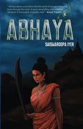 Abhaya by Saiswaroopa Iyer