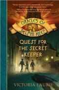 Quest for the Secret Keeper by Victoria Laurie