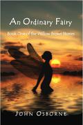 An Ordinary Fairy (The Willow Brown Stories #1) by John Osborne