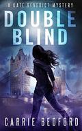 Double Blind (Kate Benedict #2) by Carrie Bedford