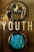 Youth by J.E. Medrick