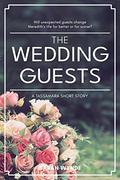 The Wedding Guests: A Tassamara Short Story by Sarah Wynde