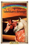 Sobekkare's Revenge (Horse Guardian #8) by Angela Dorsey
