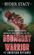 American Defiance (Doomsday Warrior #7) by Ryder Stacy