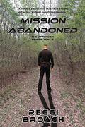 Mission Abandoned: The Defender Series - Book 5 by Reggi Broach