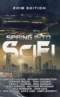 Spring Into Scifi by Desmond Warzel
