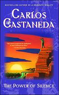 Power of Silence (The Teachings of Don Juan #8) by Carlos Castaneda