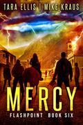 Mercy (Flashpoint #6) by Tara Ellis