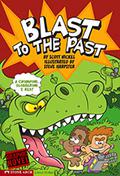 Blast to the Past by Scott Nickel