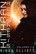 Kithran Regenesis (The Kithran Regenesis #1-3) by Dani Worth