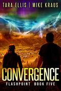 Convergence (Flashpoint #5) by Tara Ellis