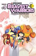 Bravest Warriors #9 (Bravest Warriors #9) by Joey Comeau
