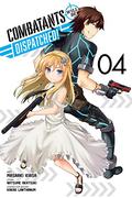 Combatants Will Be Dispatched! Manga, Vol. 4 (漫画  戦闘員、派遣します！ #4) by Natsume Akatsuki