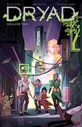 Dryad, Vol. 2 (Dryad #2) by Kurtis J. Wiebe