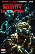 Star Wars: Bounty Hunters #7 (Star Wars: Bounty Hunters Single Issues #7) by Lee Bermejo