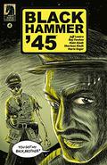 Black Hammer '45: From the World of Black Hammer #4 (Black Hammer '45 #4) by Sharlene Kindt