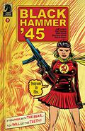 Black Hammer '45: From the World of Black Hammer #3 (Black Hammer '45 #3) by Sharlene Kindt