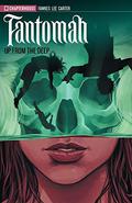Fantomah, Volume 1: Up From The Deep  (Fantomah, #1) by Soo Lee