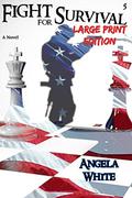 Fight for Survival (Life After War #5) by Angela White