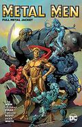 Metal Men: Full Metal Jacket (Legends of Tomorrow #1-6) by Aaron Lopresti