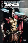 X-O Manowar, Volume 13: Succession and Other Tales (X-O Manowar 2012 #13) by Adam Gorham