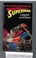 The Further Adventures of Superman by Joey Cavalieri