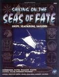 Sailing on the Seas of Fate by Sandy Petersen