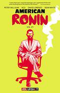 American Ronin (American Ronin #1-5) by Dean White