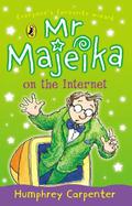 Mr Majeika on the Internet (Mr. Majeika #10) by Humphrey Carpenter