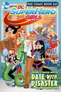 DC FCBD Silver DC Super Hero Girls 2018  (2018) #1 by Shea Fontana
