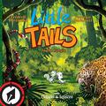 Little Tails in the Jungle (Little Tails / Les petites histoires #4) by Frédéric Brrémaud